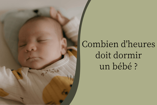 Combien d'heures doit dormir un bébé ? - Hanagamise