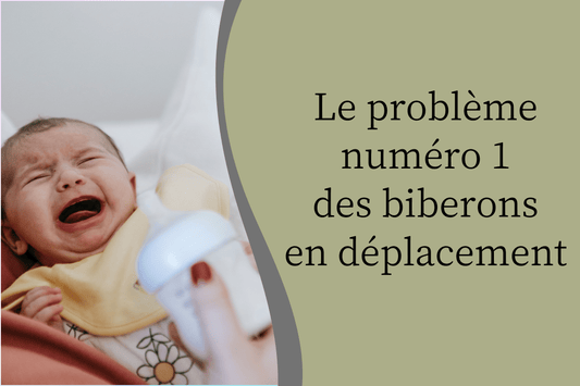 Le problème numéro 1 des biberons en déplacement - Hanagamise