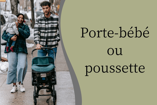 Porte-bébé ou poussette - Hanagamise